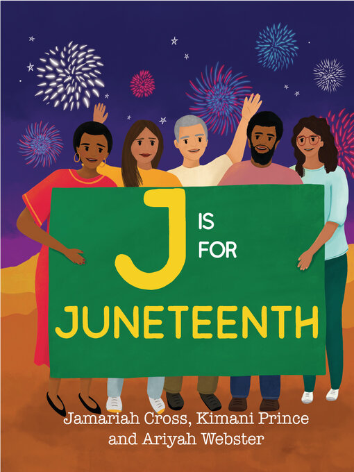 Title details for J Is for Juneteenth by Jamariah Cross - Available